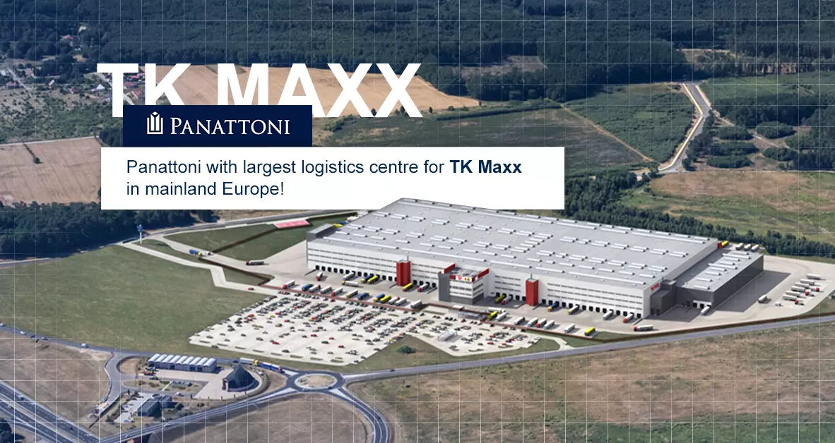 Panattoni to deliver largest distribution centre for TK Maxx in mainland Europe - 61,135 sqm to serve more than 200 stores in 4 countries 